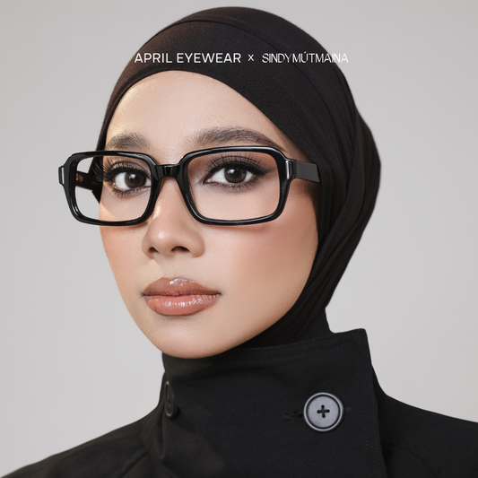 April Eyewear X Sindy Mutmaina Tan