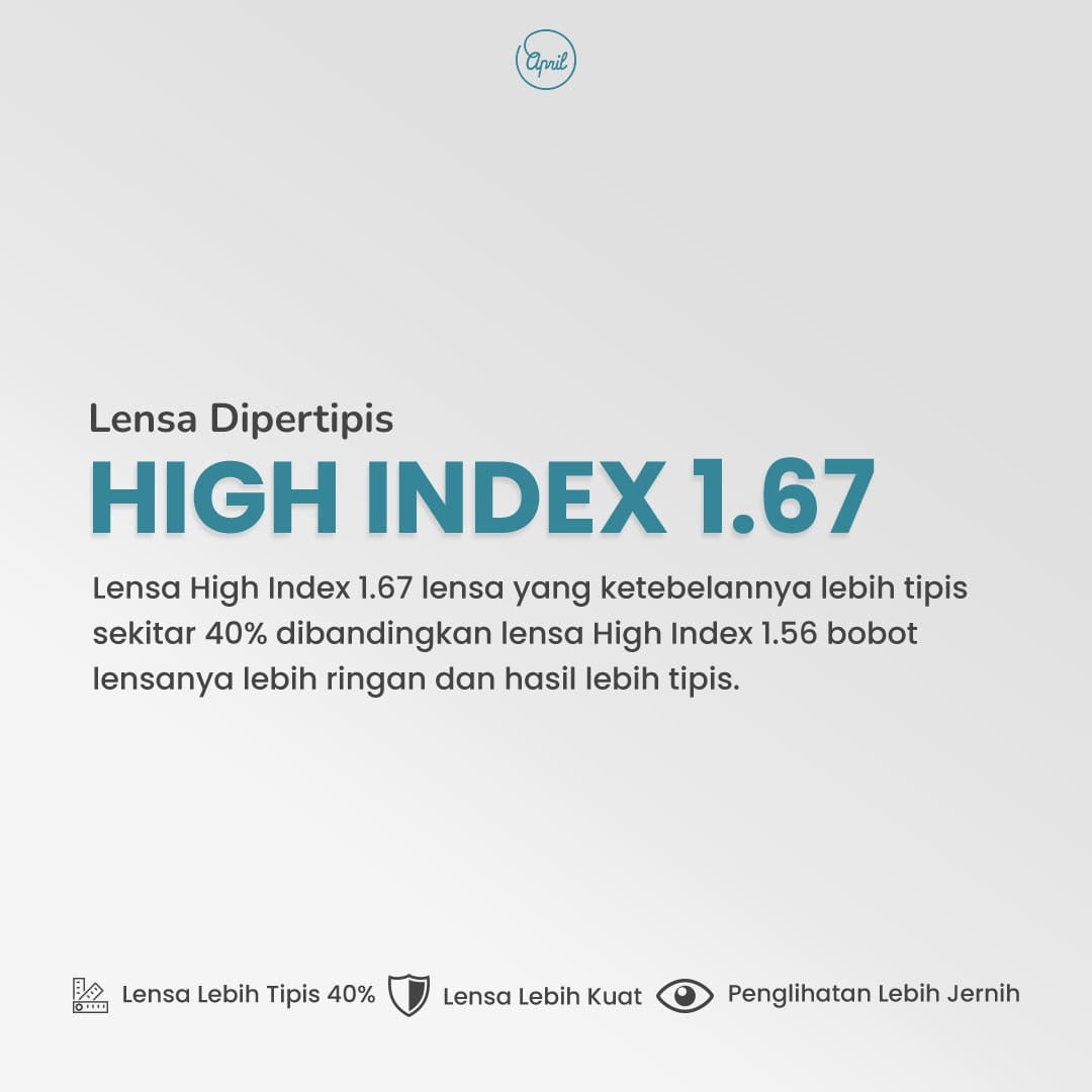LENSA HI INDEX 1.67 DIPERTIPIS 40%
